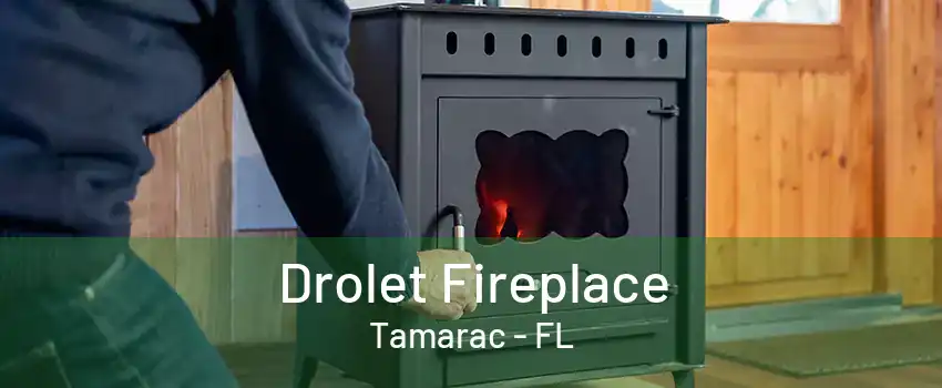 Drolet Fireplace Tamarac - FL