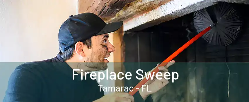 Fireplace Sweep Tamarac - FL