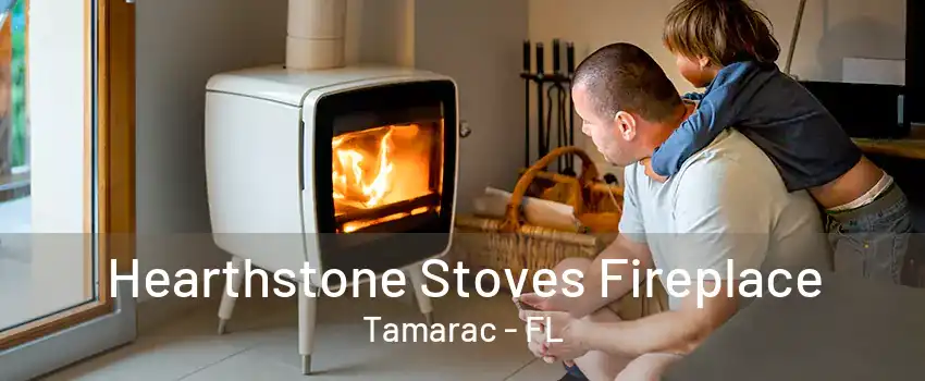 Hearthstone Stoves Fireplace Tamarac - FL