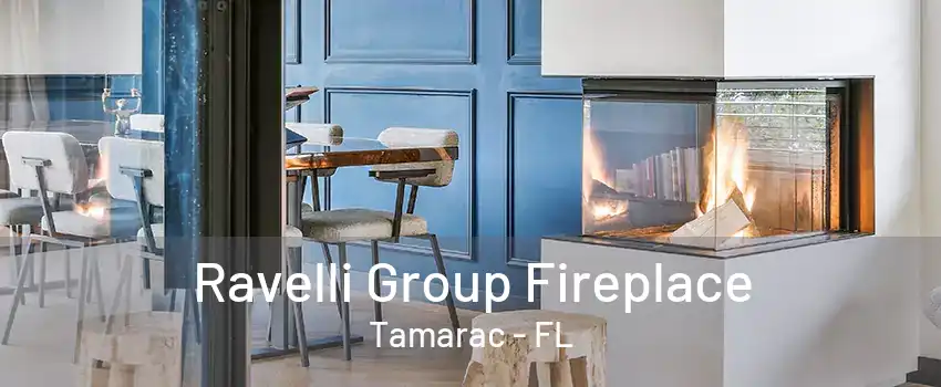 Ravelli Group Fireplace Tamarac - FL